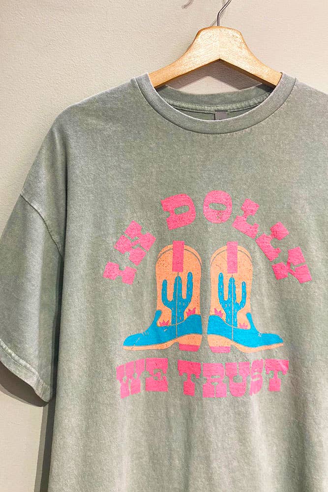 In Dolly We Trust Mineral-Dyed Oversized Tee
